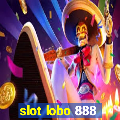 slot lobo 888