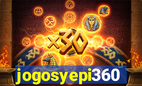 jogosyepi360