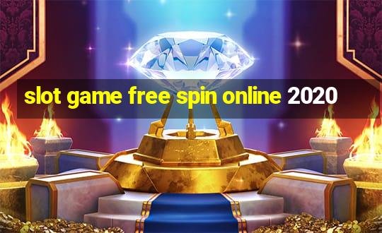 slot game free spin online 2020