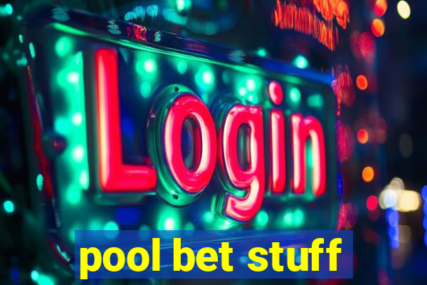 pool bet stuff