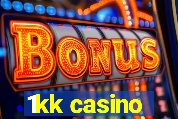 1kk casino