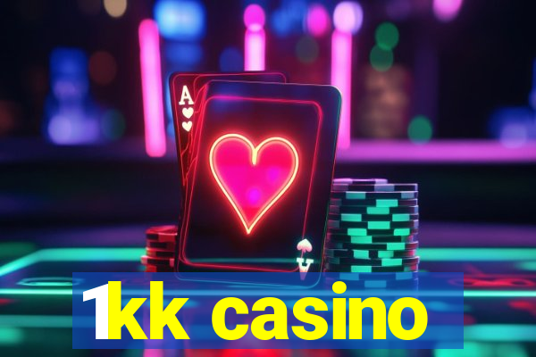 1kk casino