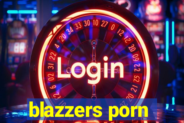 blazzers porn