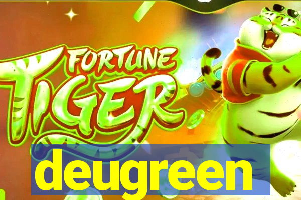 deugreen