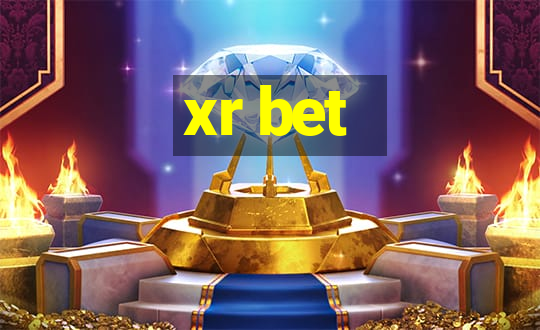 xr bet