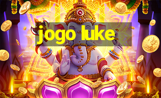 jogo luke