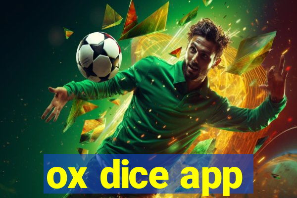 ox dice app