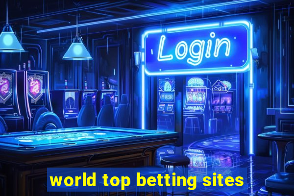 world top betting sites