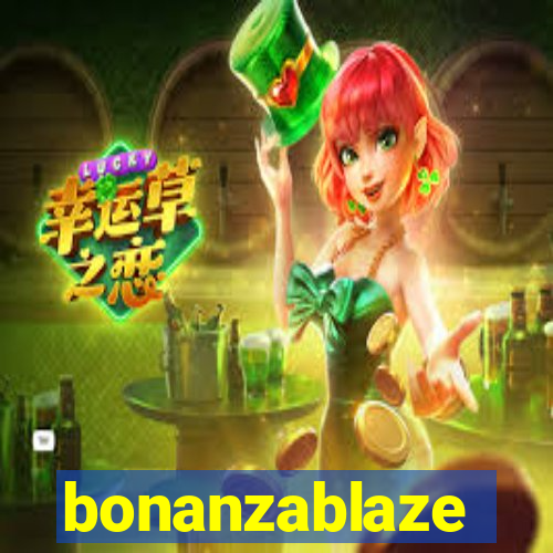 bonanzablaze