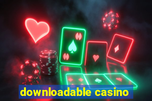 downloadable casino