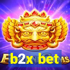 b2x bet