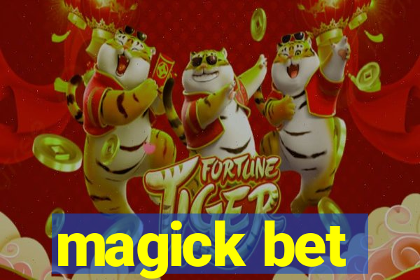 magick bet