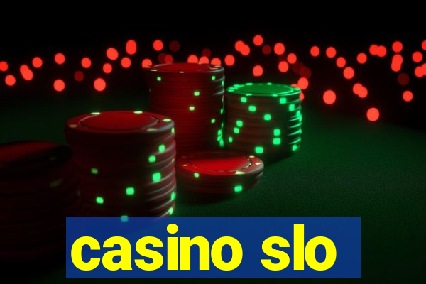 casino slo