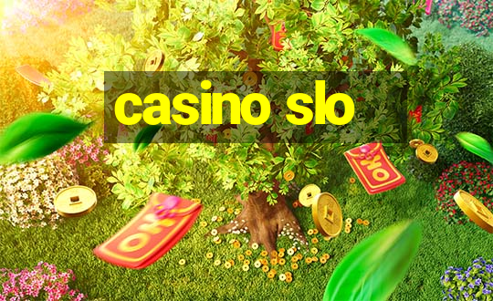 casino slo