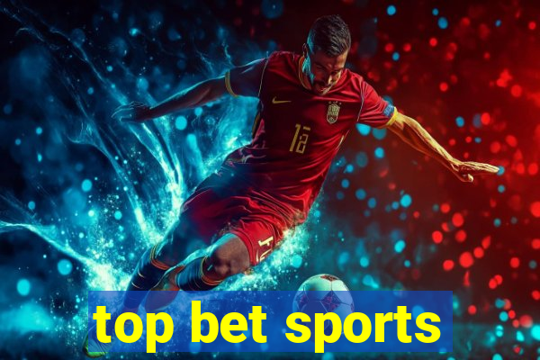 top bet sports