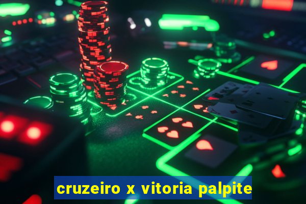 cruzeiro x vitoria palpite