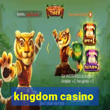 kingdom casino