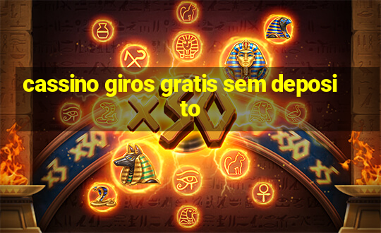 cassino giros gratis sem deposito