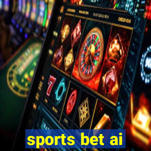 sports bet ai