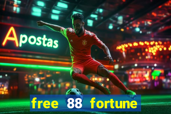 free 88 fortune slot machine