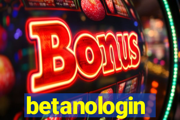 betanologin