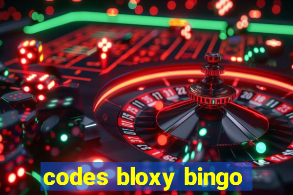 codes bloxy bingo