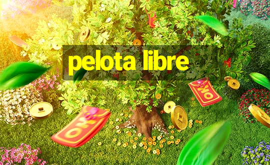 pelota libre