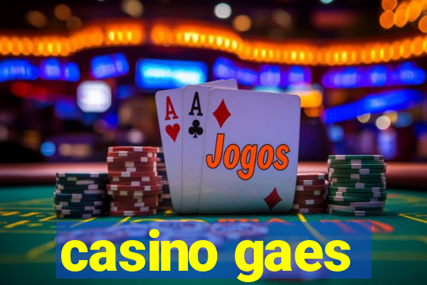 casino gaes