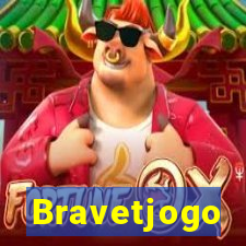 Bravetjogo