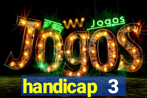 handicap 3 resultado final