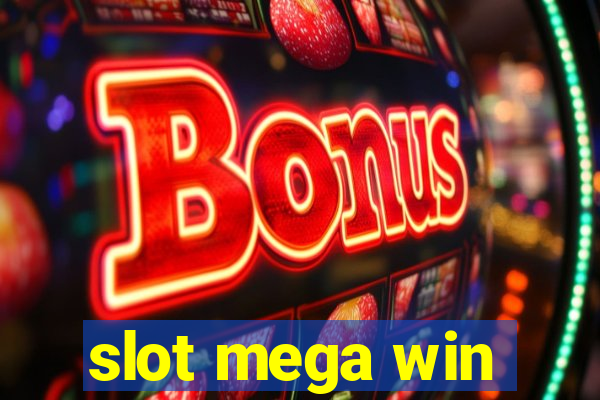 slot mega win