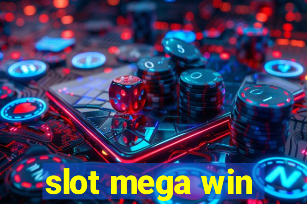 slot mega win