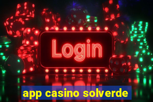 app casino solverde