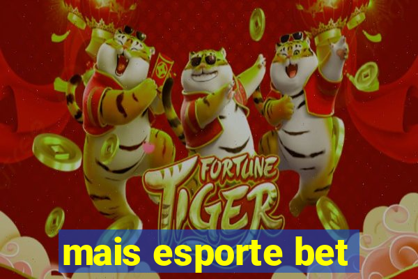 mais esporte bet