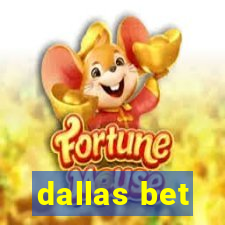 dallas bet