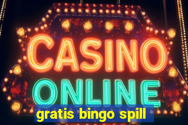 gratis bingo spill