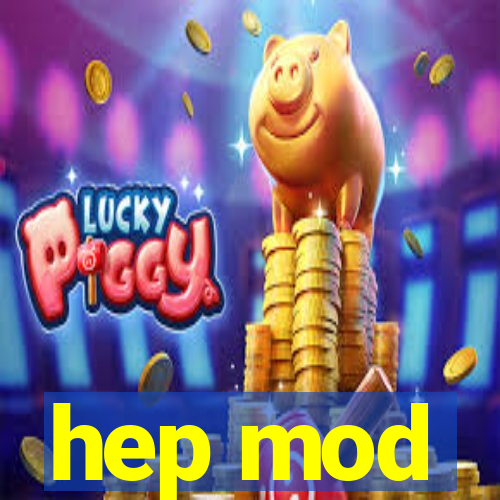 hep mod