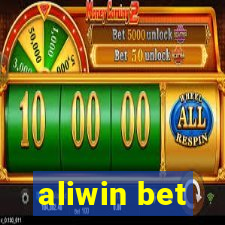 aliwin bet