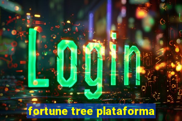 fortune tree plataforma