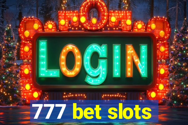 777 bet slots