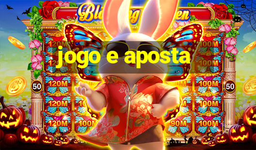 jogo e aposta