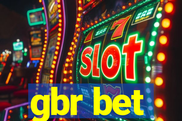 gbr bet