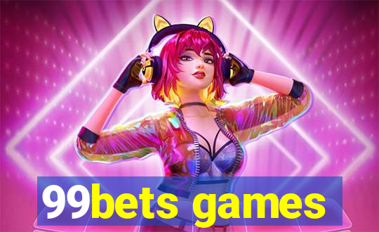 99bets games