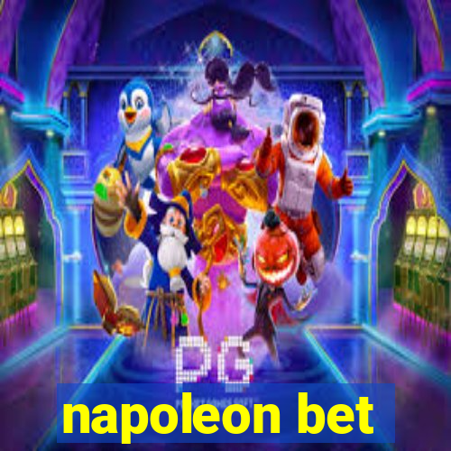 napoleon bet