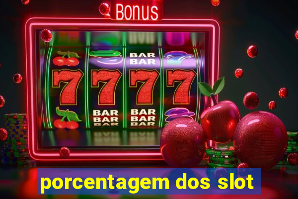 porcentagem dos slot