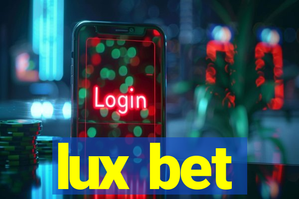 lux bet