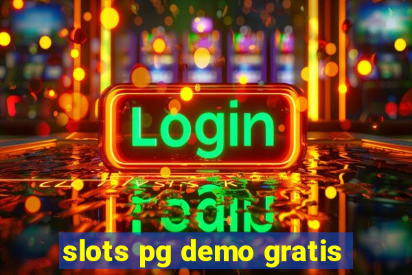 slots pg demo gratis