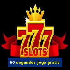 60 segundos jogo gratis