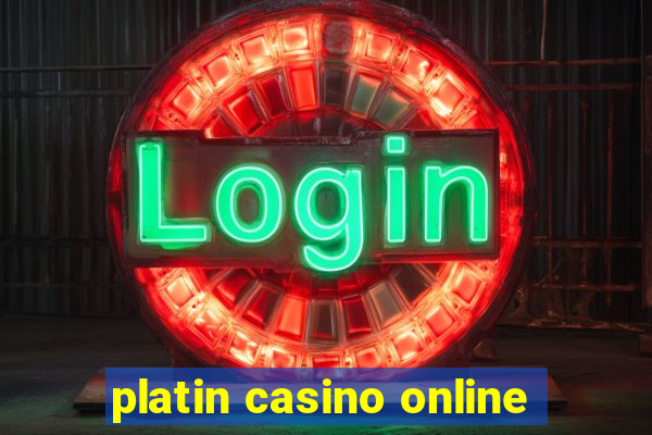 platin casino online