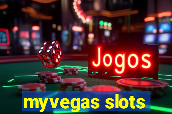 myvegas slots